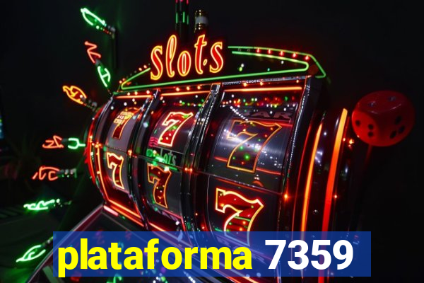 plataforma 7359